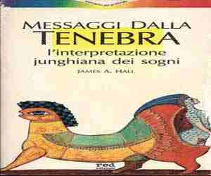 James A. Hall Messaggi dalla tenebra