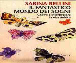 Comunicato stampa per Sabina Rellini Il fantastico mondo dei sogni